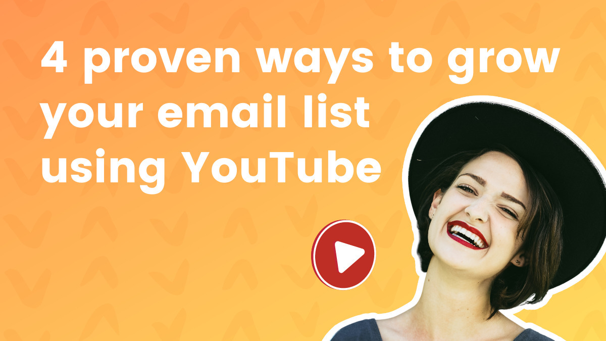 4 Proven Ways to Grow Your Email List Using YouTube | AWeber 4 Proven Ways to Grow Your Email List Using YouTube | AWeber